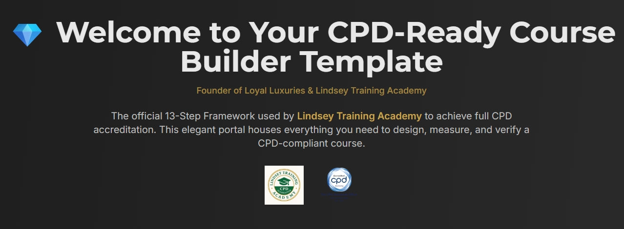 CPD-Ready Course Builder Framework (Digital Tool) (Tier 1)